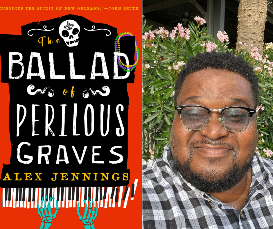 Alex Jennings headshot and book cover The Ballad of Perilous Graves